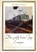 Book cover of Die zwölf besten Züge Europas  by STÖCKL, Dr. Fritz 